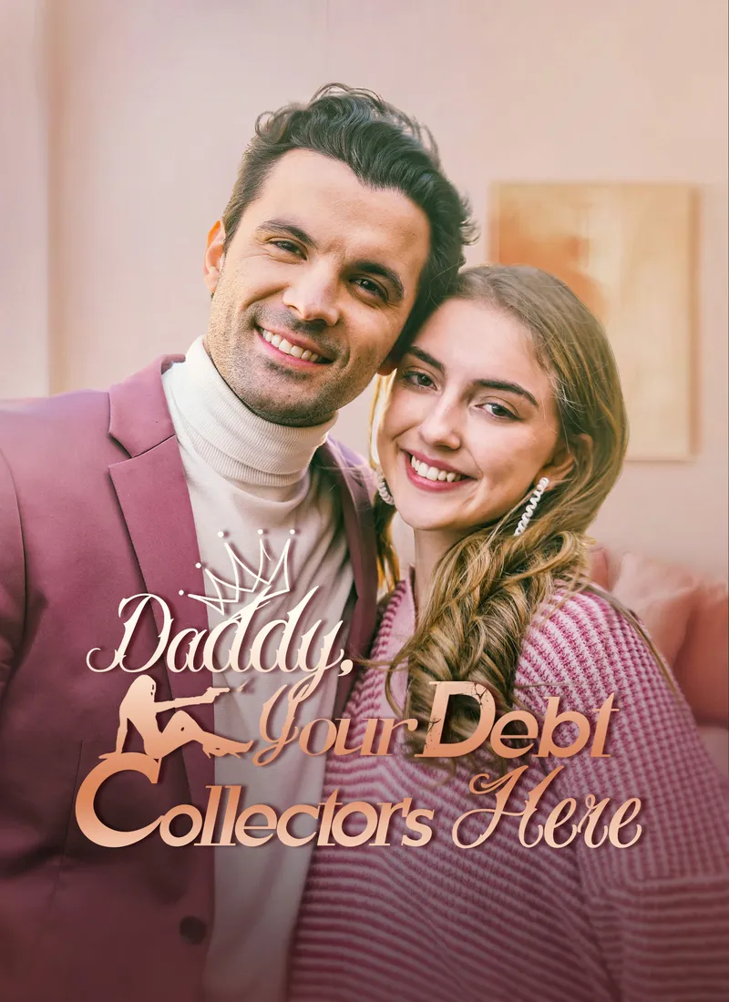 Daddy, Your Debt Collector's Here — poster