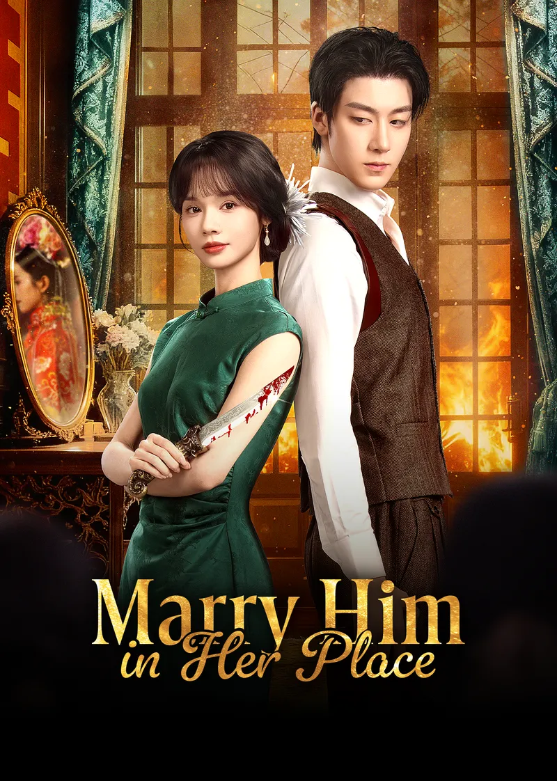 Marry Him in Her Place
