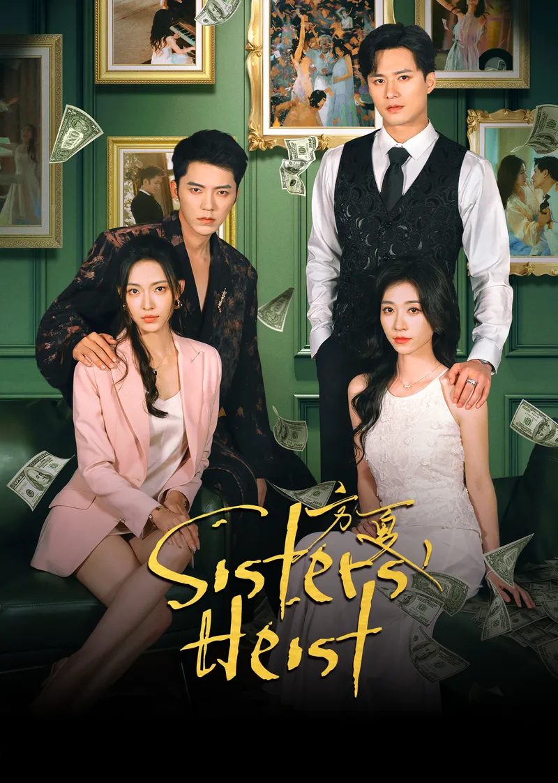 Sisters' Heist