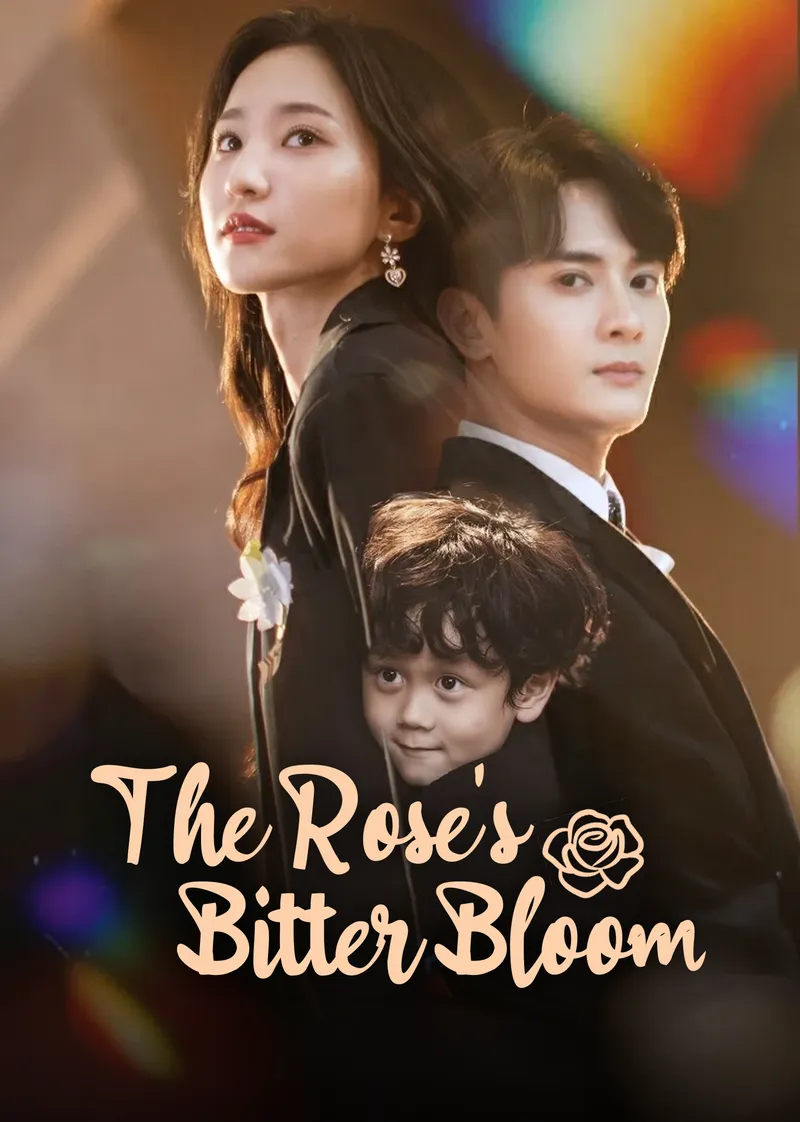 The Rose's Bitter Bloom — poster